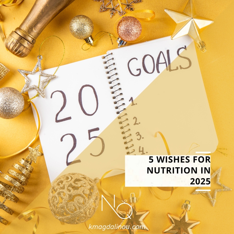 5 Wishes for Nutrition in 2025