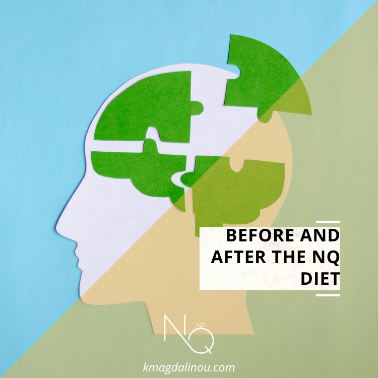 Before and After the NQ Diet