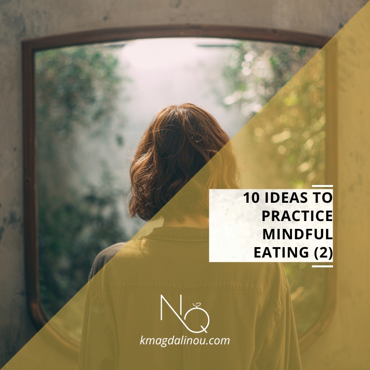 10 Ideas to Practice Mindful Eating (2)